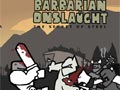 Barbarian onslaught